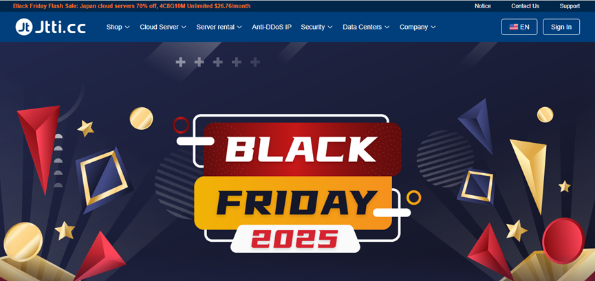 Jtti黑五闪购2025｜日本云服务器年付$27.7起，4C8G10Mbps独享带宽不限流量，大陆直连优化线路，延迟低至50ms，IP纯净，开放25端口